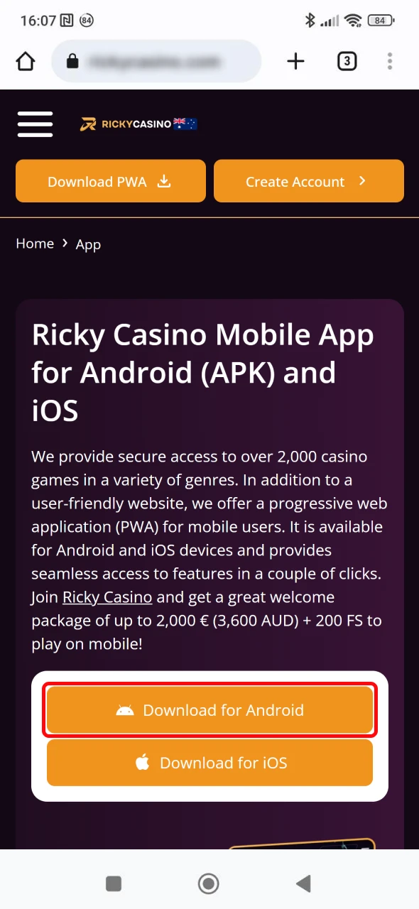Start downloading the Ricky Casino app for Android from the official site.